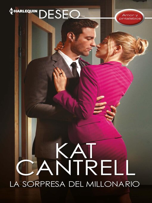 Title details for La sorpresa del millonario by Kat Cantrell - Available